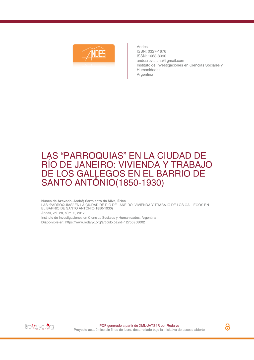 Las “Parroquias” En La Ciudad De Río De Janeiro: Vivienda Y Trabajo De Los Gallegos En El Barrio De Santo Antônio(1850-1930)