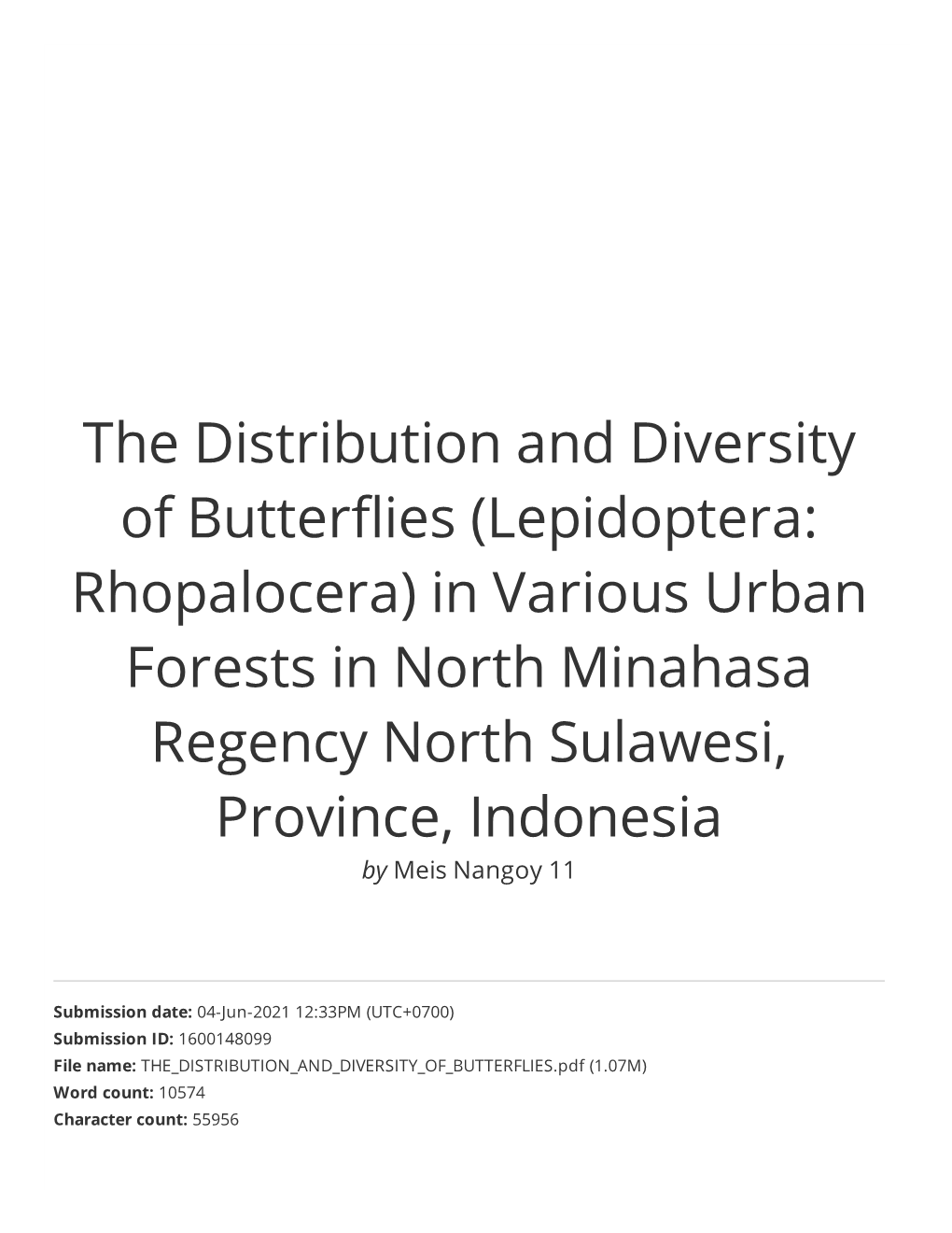 (Lepidoptera: Rhopalocera) in Various Urban Forests in North Minahasa Regency North Sulawesi, Province, Indonesia by Meis Nangoy 11