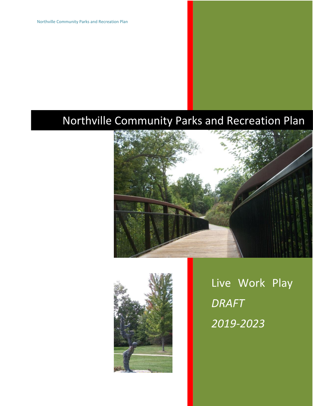 Northville Community Parks and Recreation Plan Live Work Play