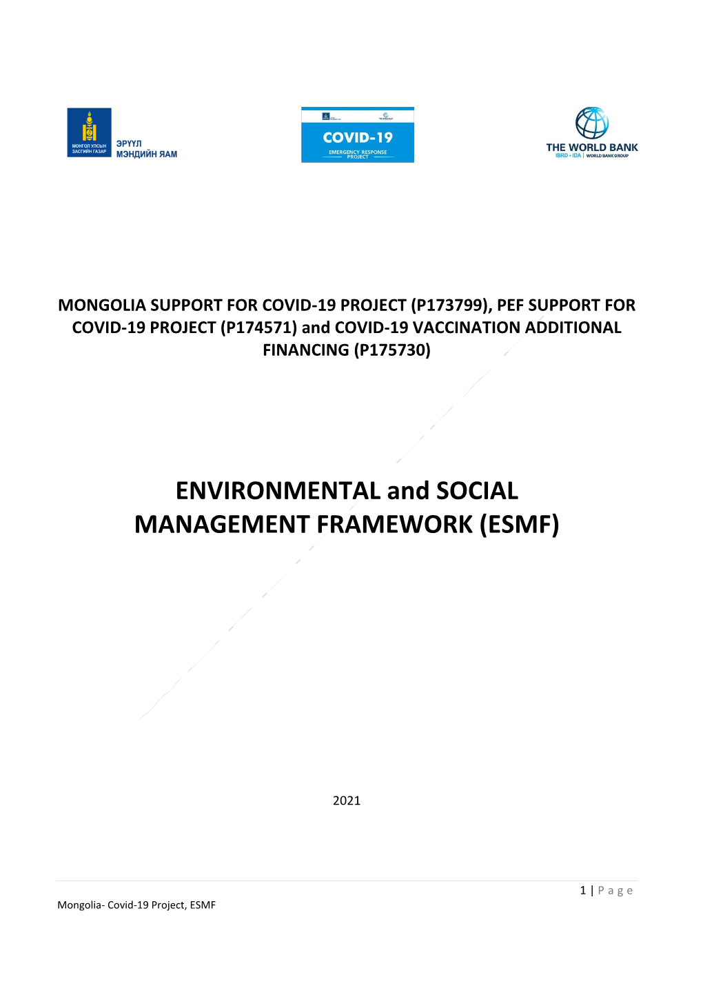 ENVIRONMENTAL and SOCIAL MANAGEMENT FRAMEWORK (ESMF)