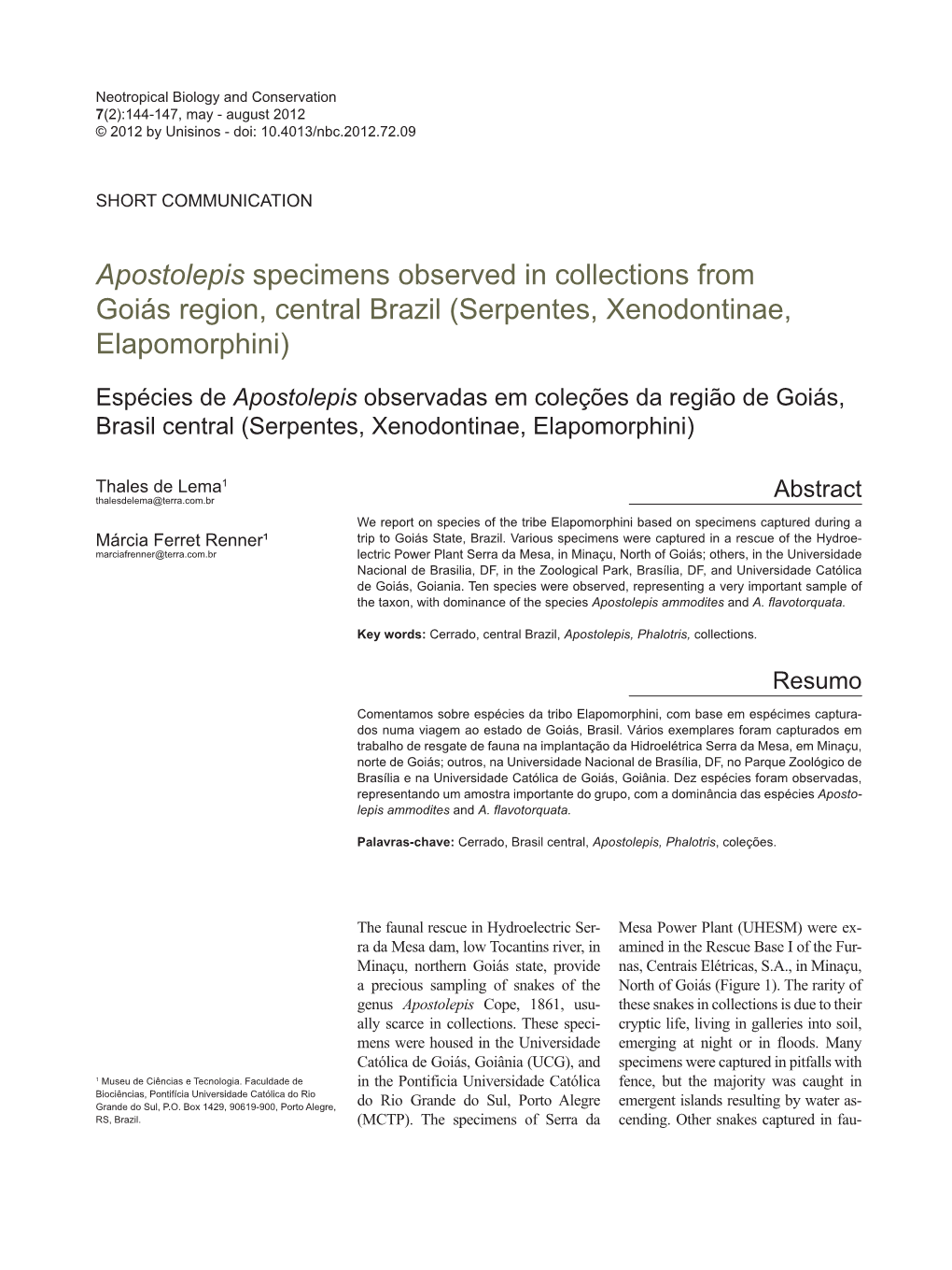 Apostolepis Specimens Observed in Collections from Goiás Region, Central Brazil (Serpentes, Xenodontinae, Elapomorphini)