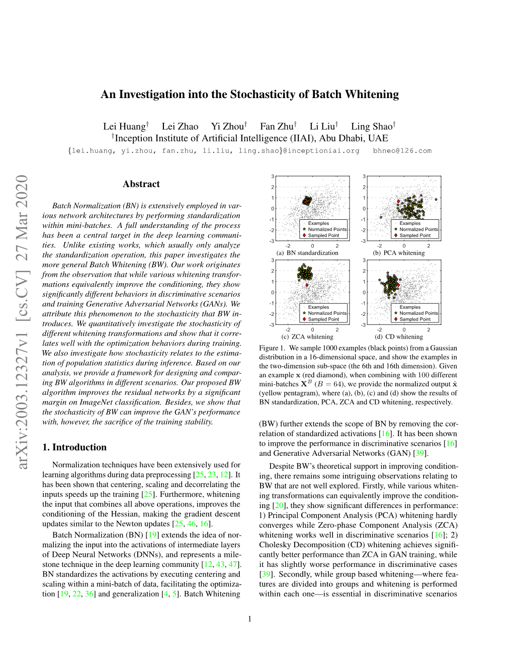 Arxiv:2003.12327V1 [Cs.CV] 27 Mar 2020 Despite BW’S Theoretical Support in Improving Condition- Learning Algorithms During Data Preprocessing [25, 23, 12]