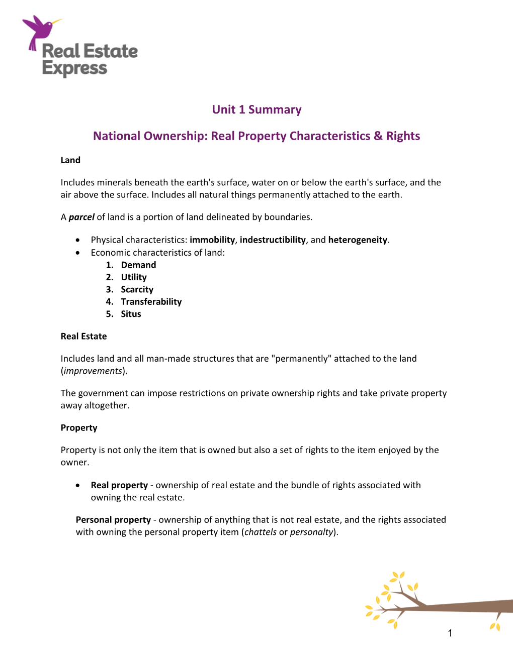 Unit 1 Summary National Ownership: Real Property Characteristics & Rights