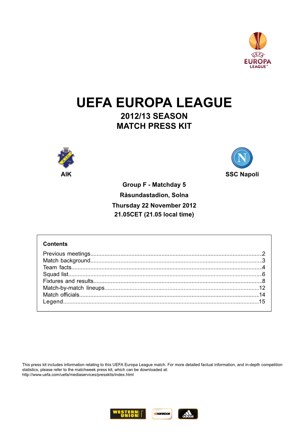 Uefa Europa League 2012/13 Season Match Press Kit