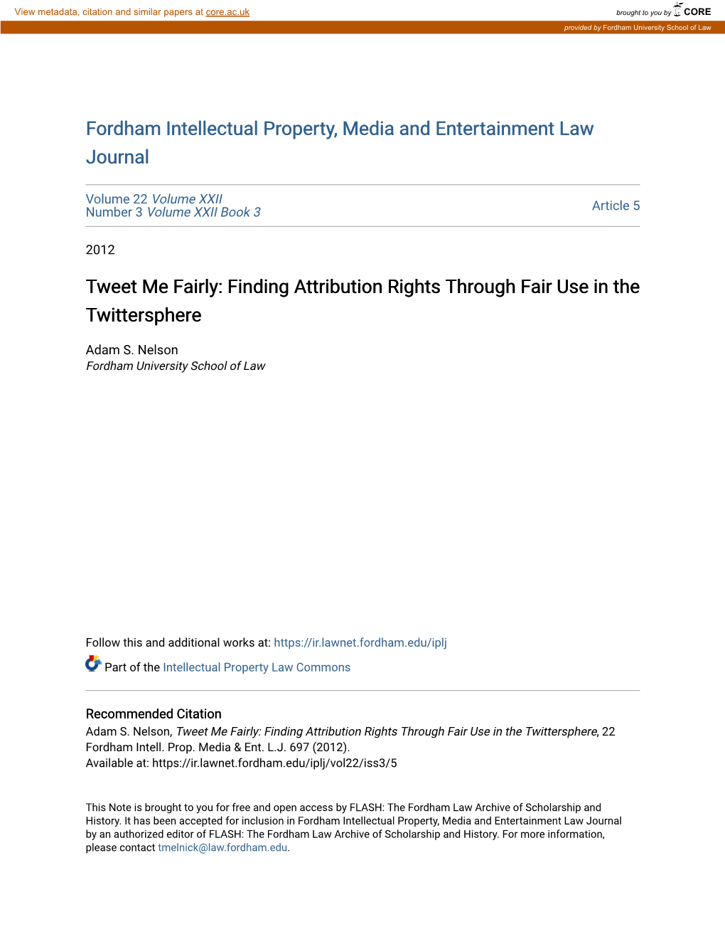 Tweet Me Fairly: Finding Attribution Rights Through Fair Use in the Twittersphere