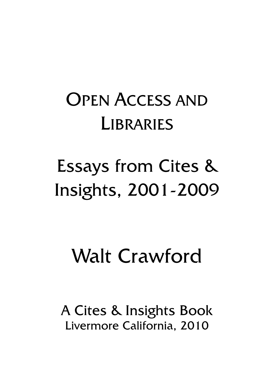 Open Access and Libraries