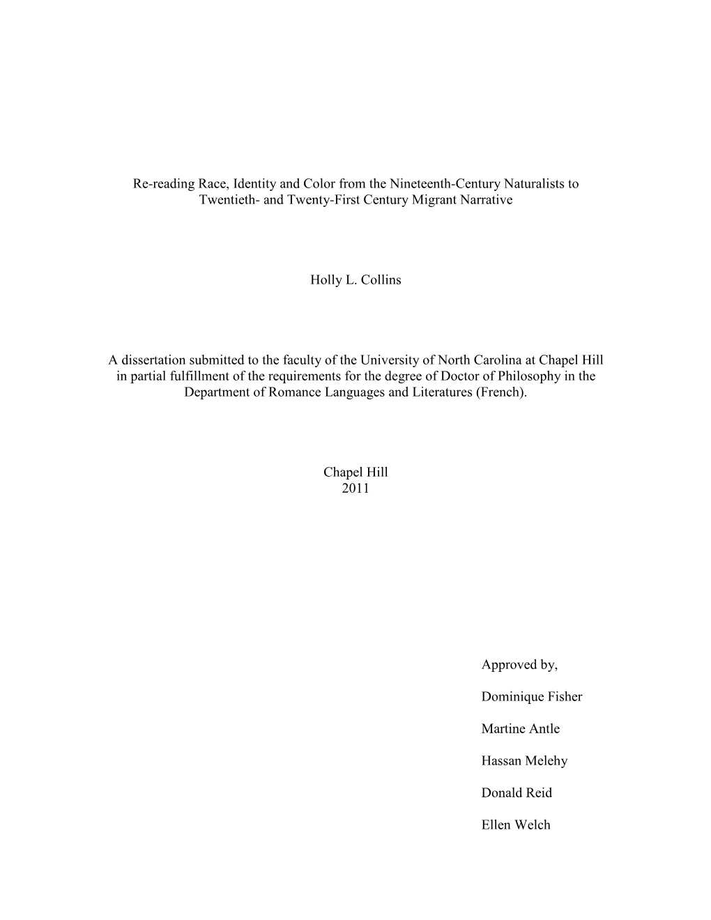 Re-Reading Race, Identity and Color from the Nineteenth-Century Naturalists to Twentieth- and Twenty-First Century Migrant Narrative