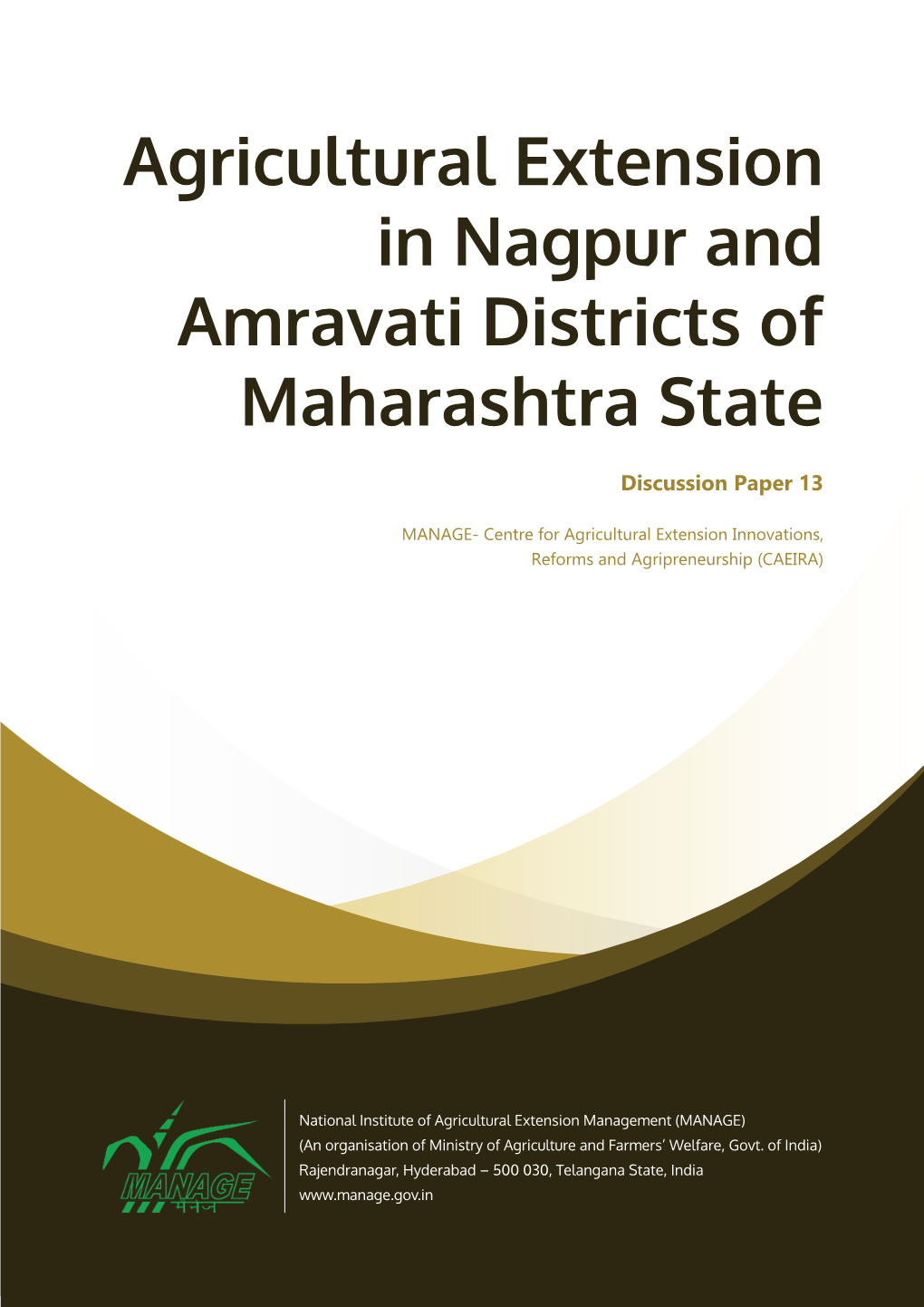 Discussion Paper 13: Agricultural Extension in Nagpur and Amravati