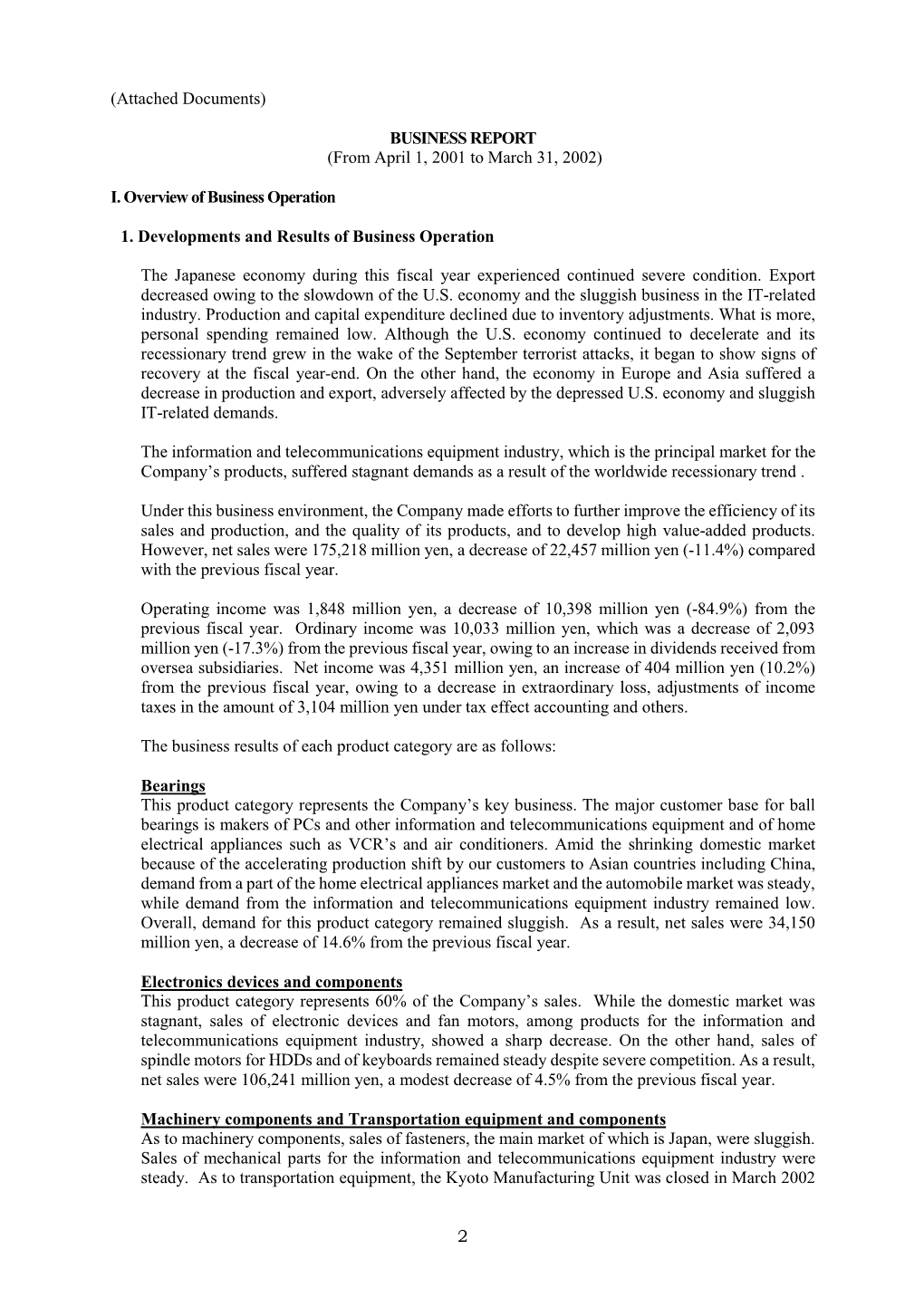 2 (Attached Documents) BUSINESS REPORT (From April 1, 2001 To