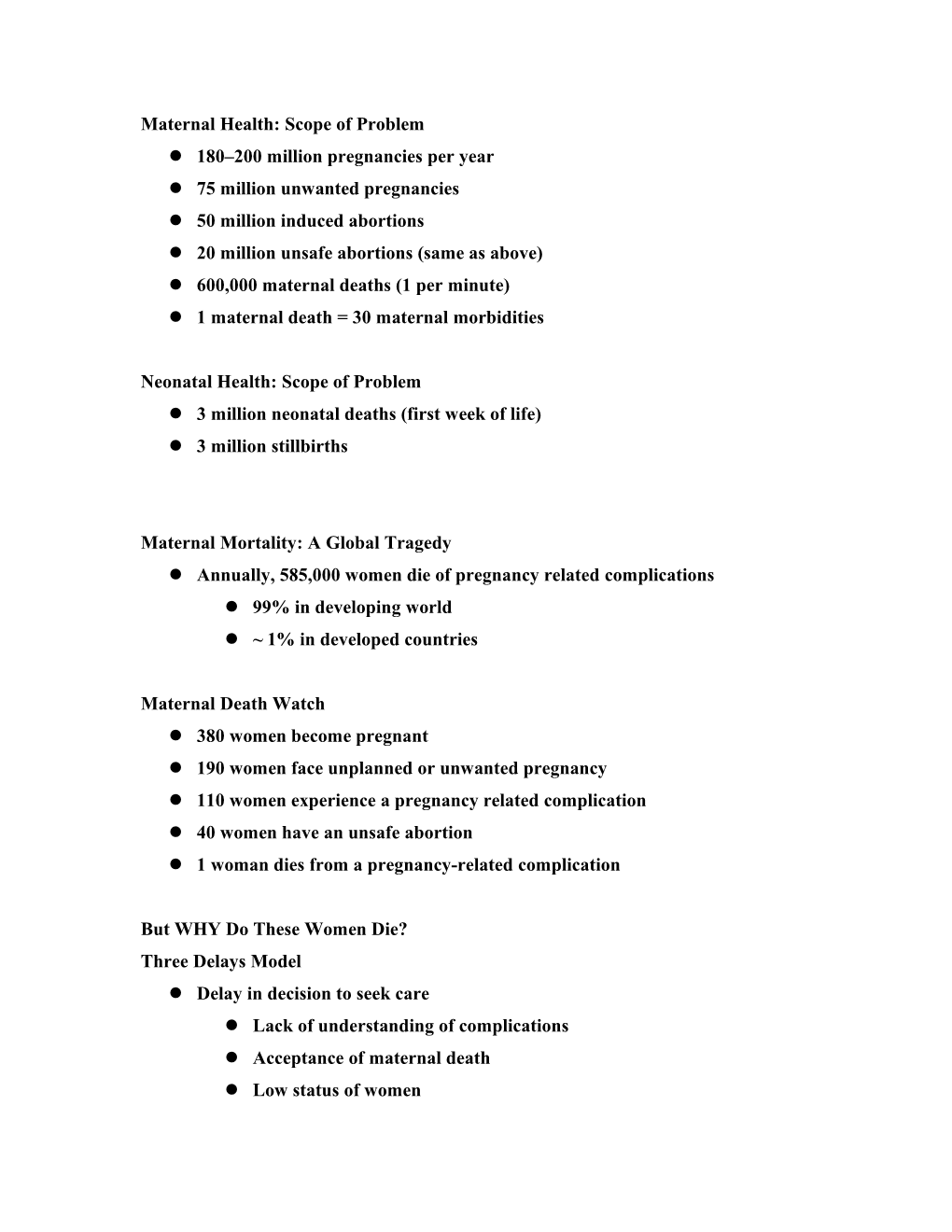 Maternal Health: Scope of Problem