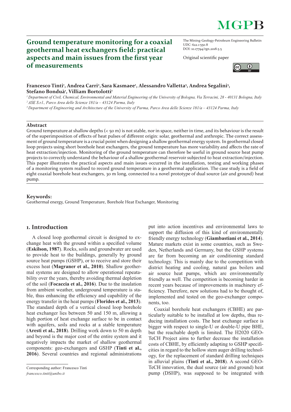 Ground Temperature Monitoring for a Coaxial Geothermal Heat Exchangers ﬁ Eld: Practical Aspects and Main Issues … Veloped for This Purpose