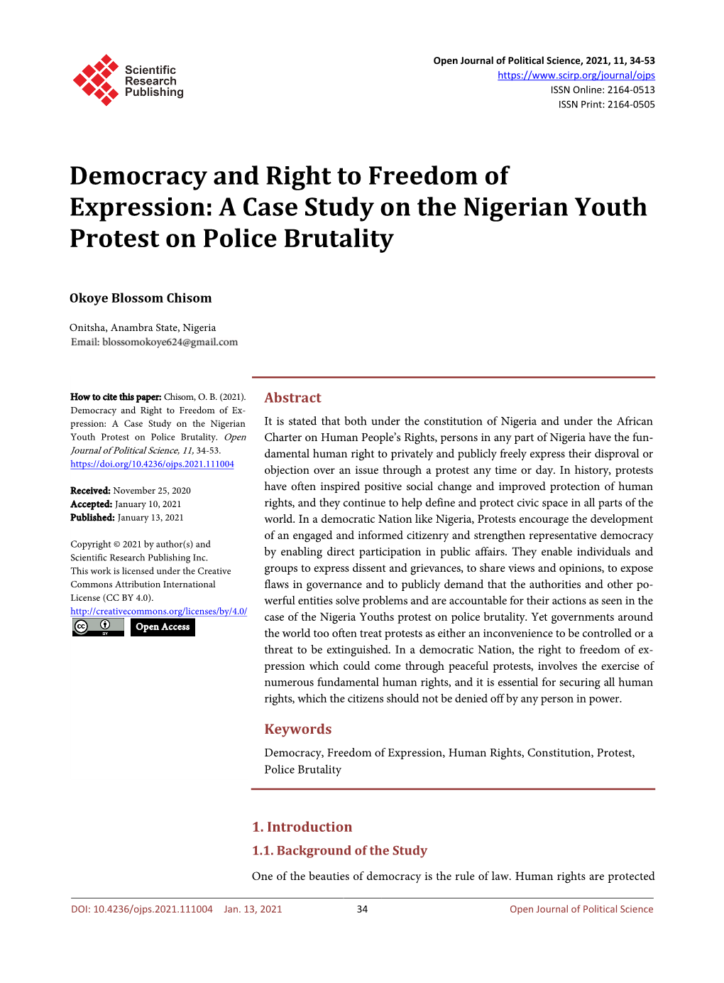 A Case Study on the Nigerian Youth Protest on Police Brutality