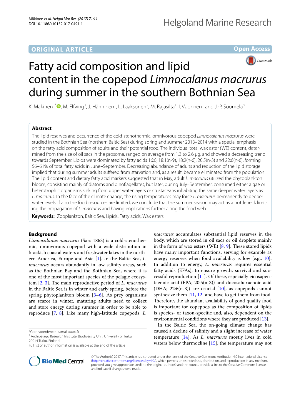 Fatty Acid Composition and Lipid Content in the Copepod Limnocalanus Macrurus During Summer in the Southern Bothnian Sea K