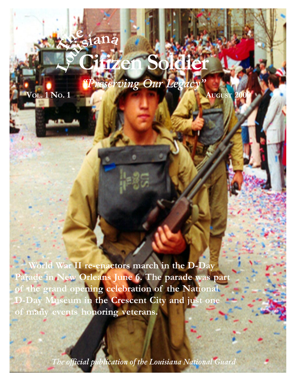 Citizen Soldier “Preserving Our Legacy” VOL