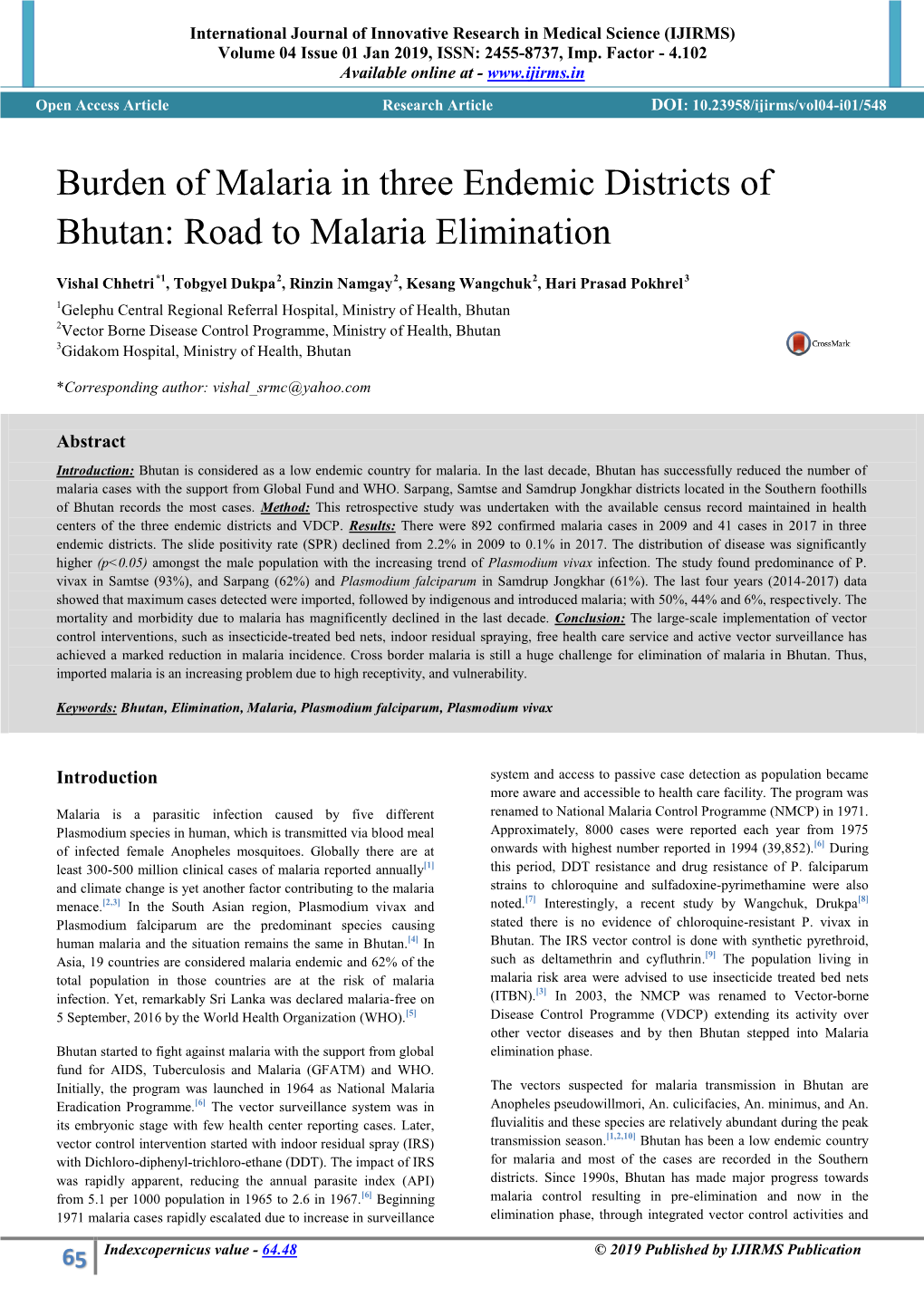 Burden of Malaria in Three Endemic Districts of Bhutan: Road to Malaria Elimination