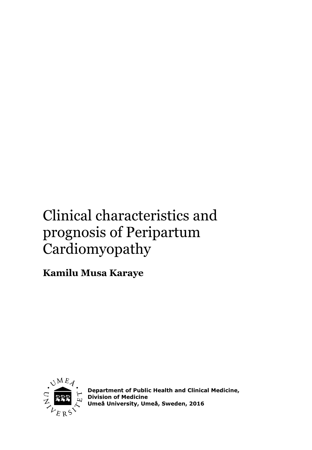 Clinical Characteristics and Prognosis of Peripartum Cardiomyopathy