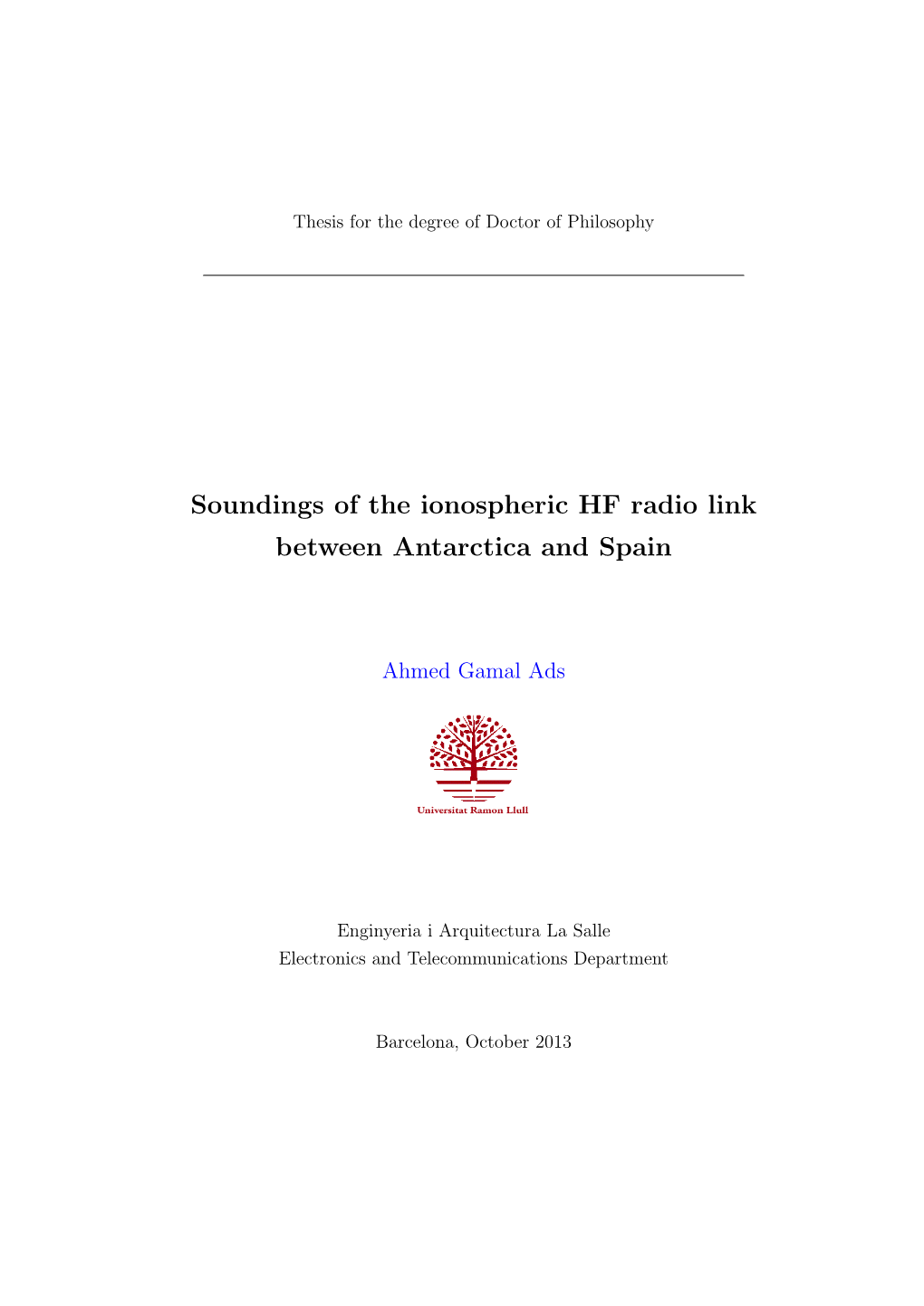 Soundings of the Ionospheric HF Radio Link Between Antarctica and Spain