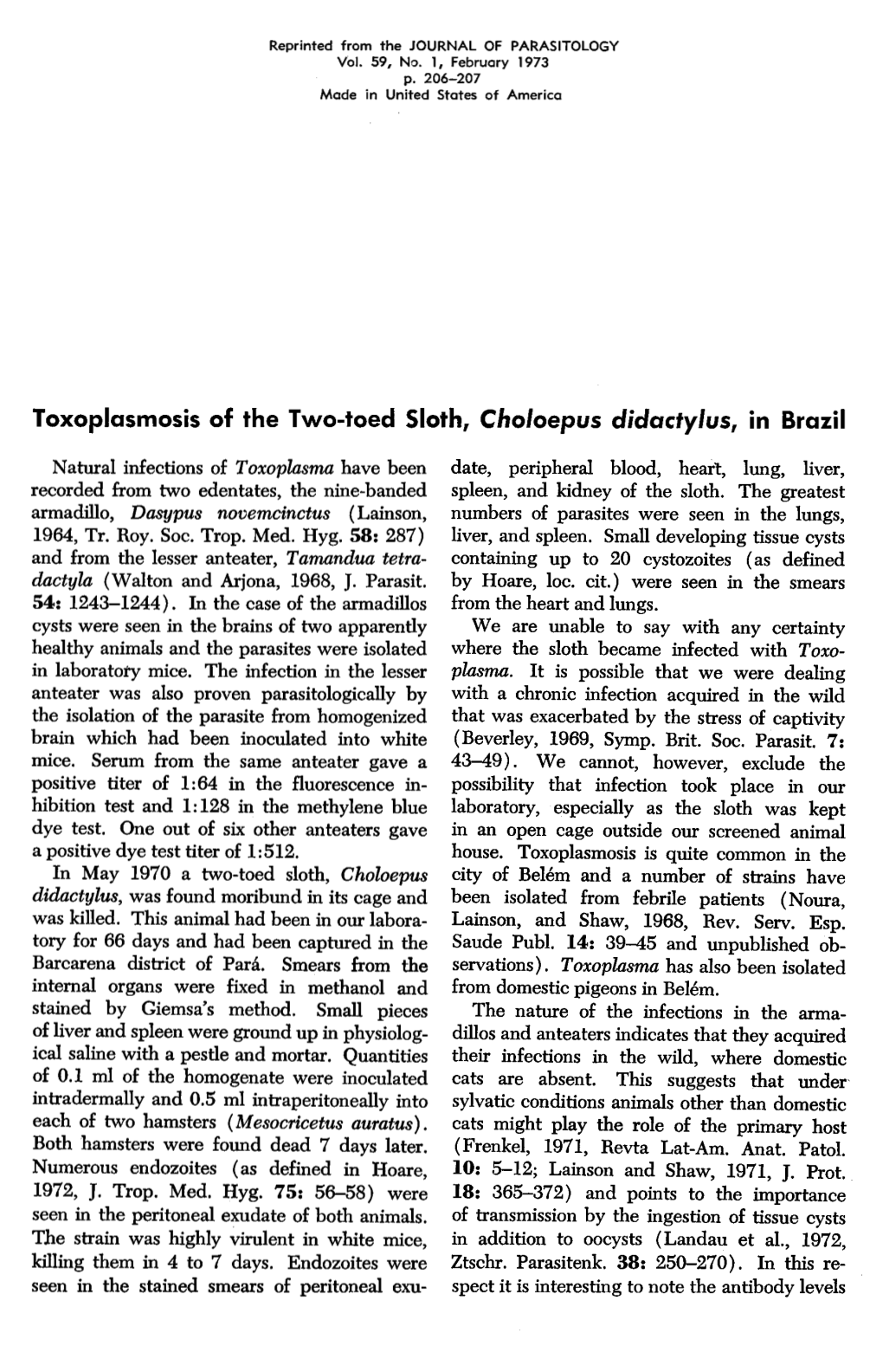 Toxoplasmosis of the Two-Toed Sloth, Choloepus Didactylus, in Brazil