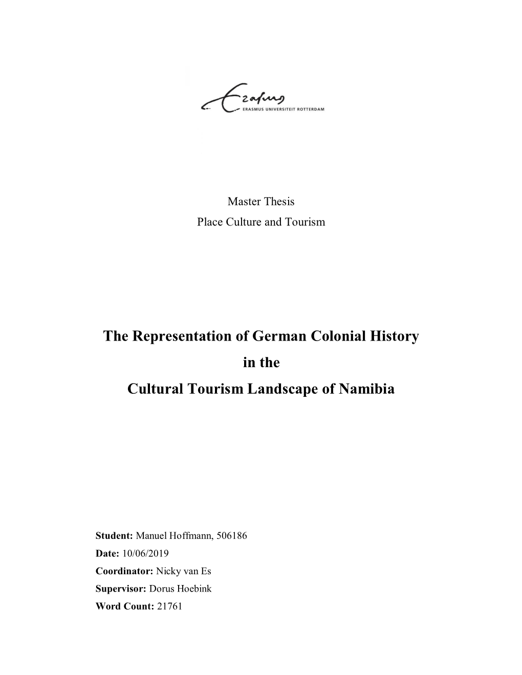 The Representation of German Colonial History in the Cultural Tourism Landscape of Namibia