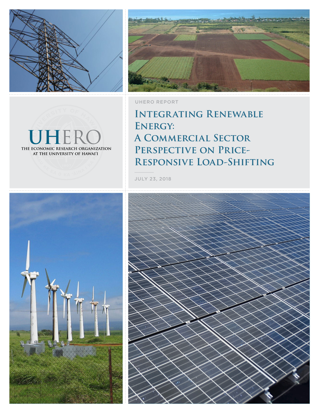 Integrating Renewable Energy: a Commercial Sector Perspective on Price- Responsive Load-Shifting