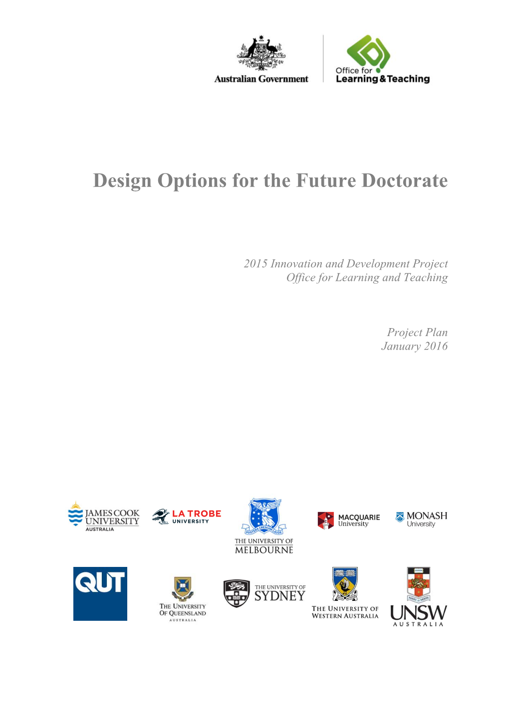 Design Options for the Future Doctorate