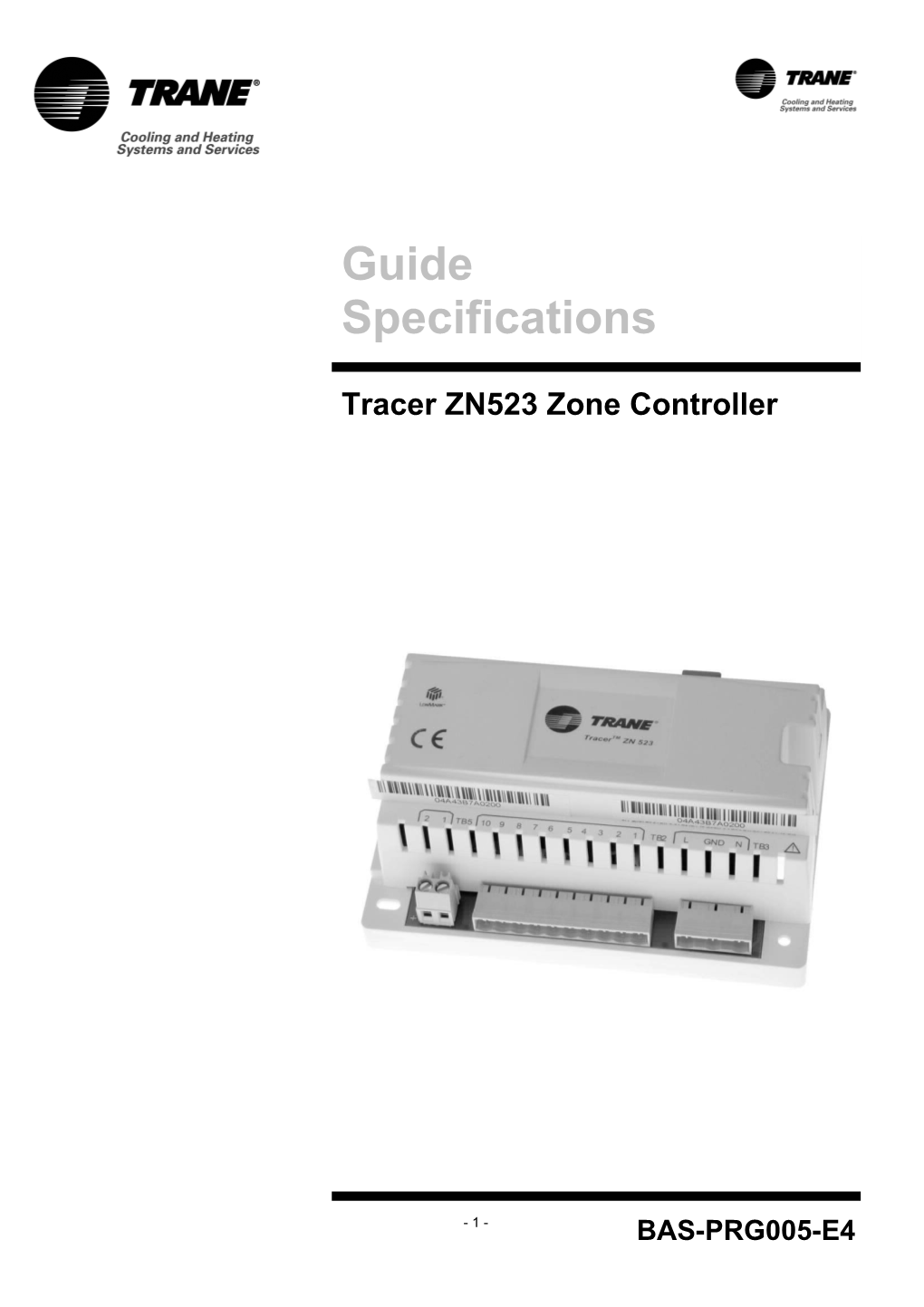 A Universal Microprocessor-Based Direct Digital Zone Controller Shall Control and Optimize