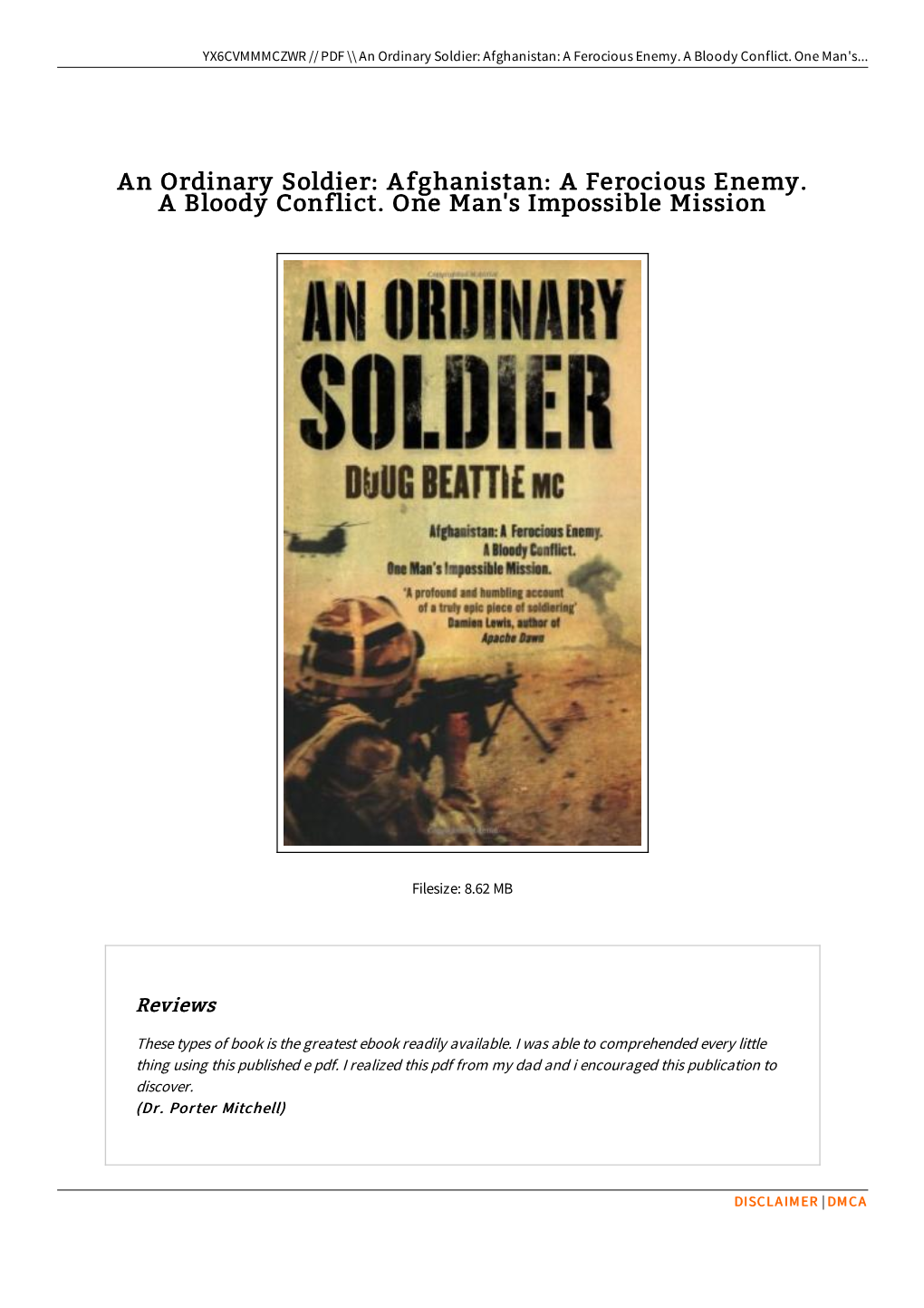 Read PDF an Ordinary Soldier: Afghanistan: a Ferocious Enemy. A