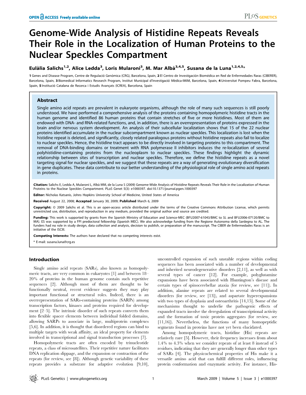 Genome-Wide Analysis of Histidine Repeats Reveals Their Role in the Localization of Human Proteins to the Nuclear Speckles Compartment
