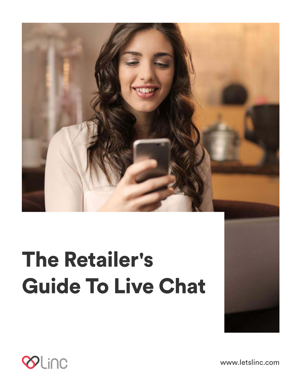 The Retailer's Guide to Live Chat