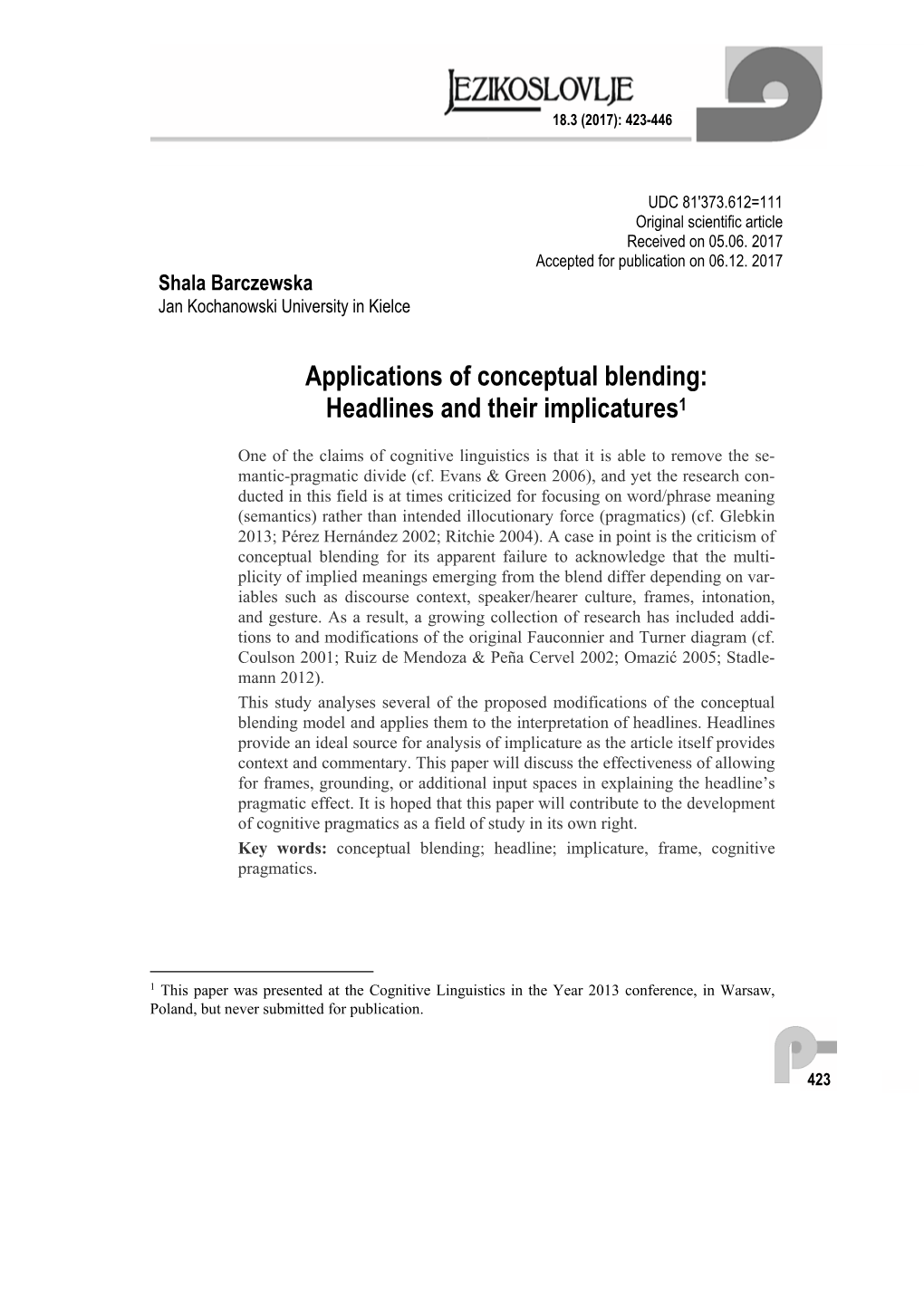 Applications of Conceptual Blending: Headlines and Their Implicatures1