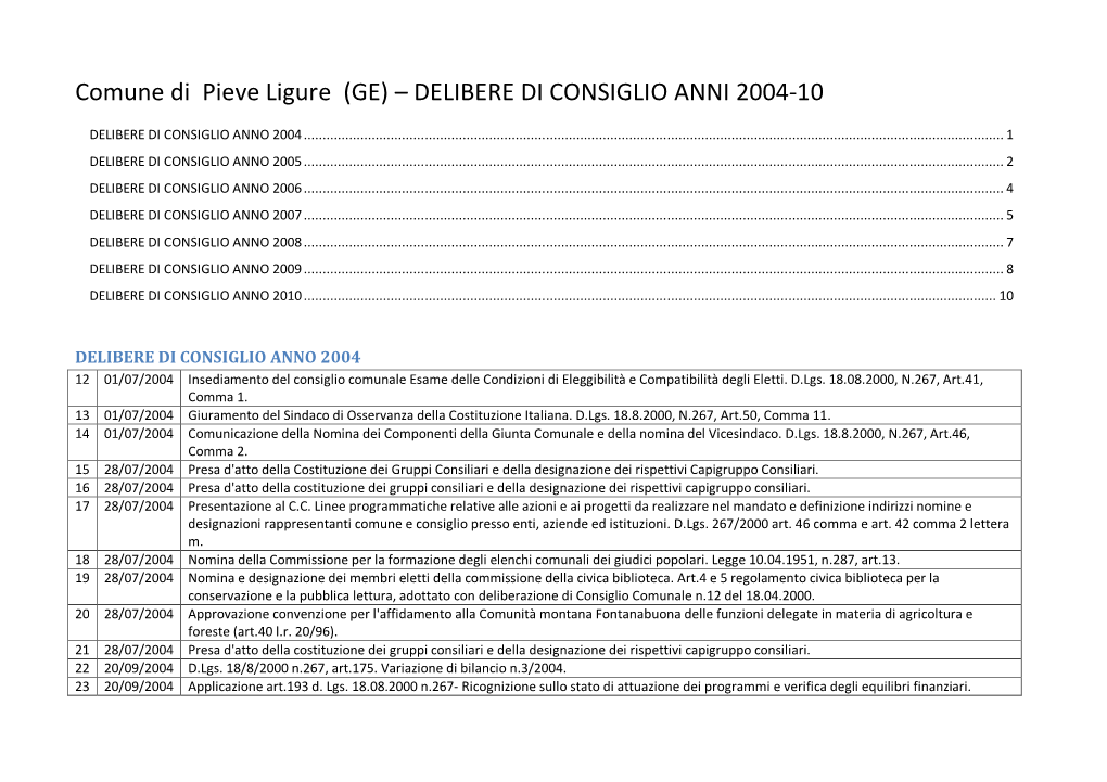 Comune Di Pieve Ligure (GE) – DELIBERE DI CONSIGLIO ANNI 2004-10