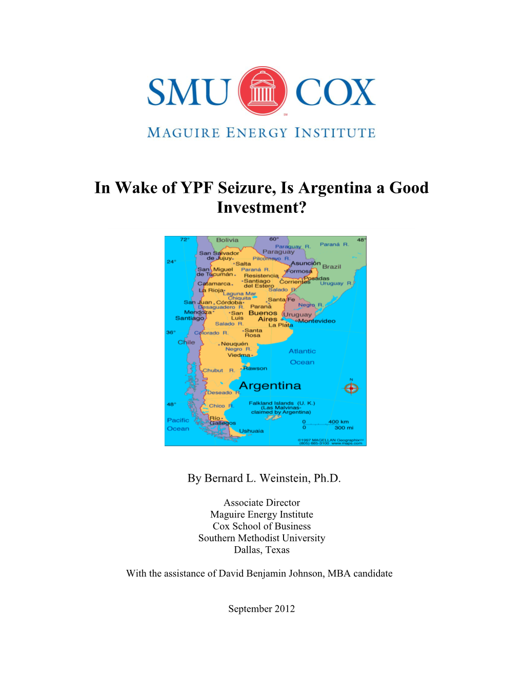 In Wake of YPF Seizure, Is Argentina a Good Investment?