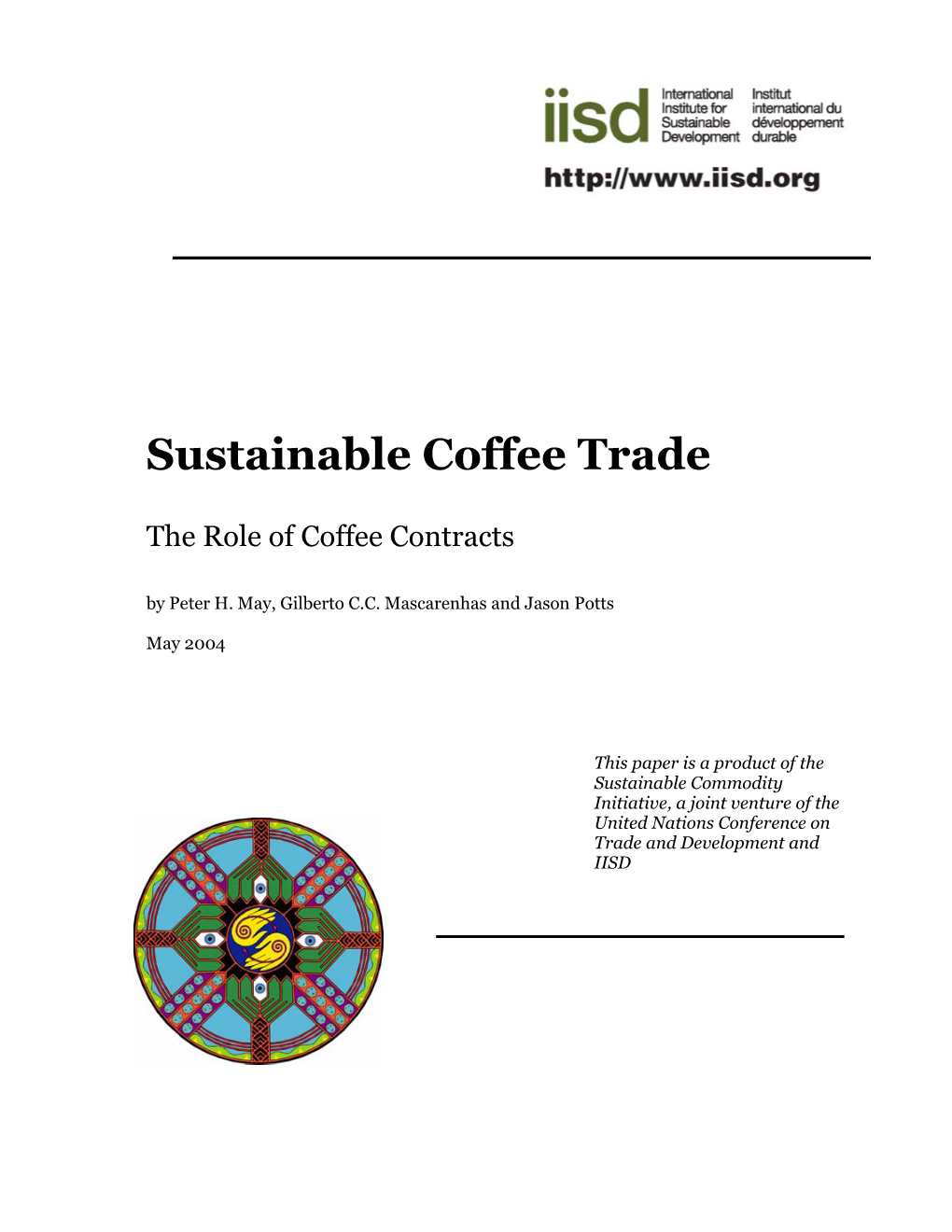 Sustainable Coffee Trade: the Role of Coffee Contracts