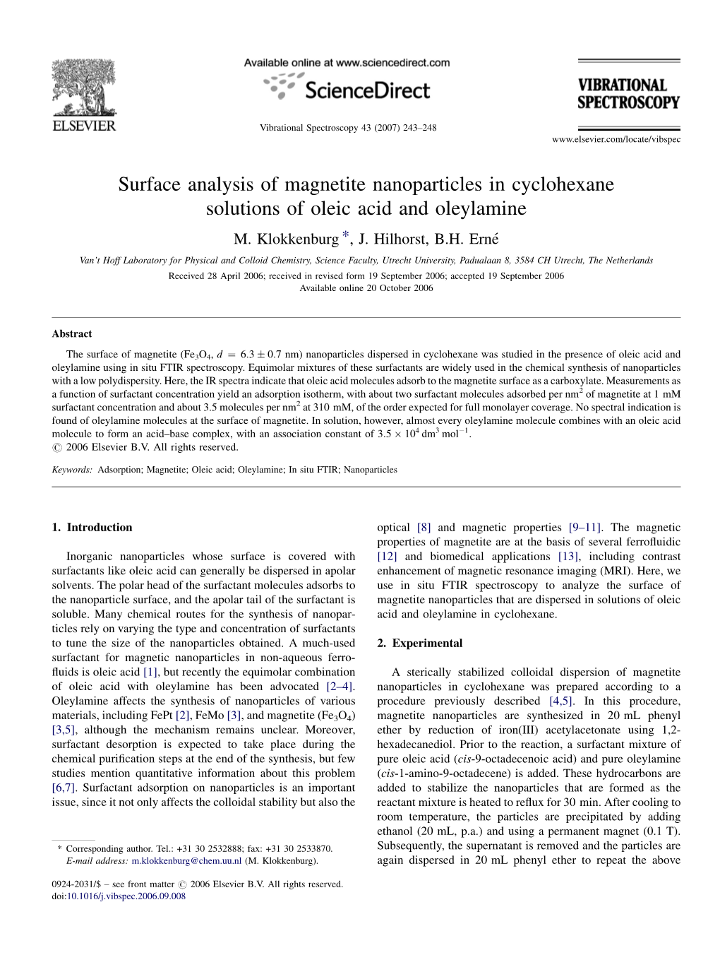 Surface Analysis of Magnetite Nanoparticles in Cyclohexane Solutions of Oleic Acid and Oleylamine M