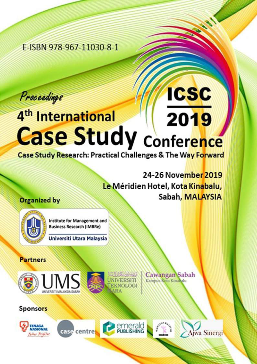 Proceedings of the 4Th International Case Study Conference (ICSC) 2019