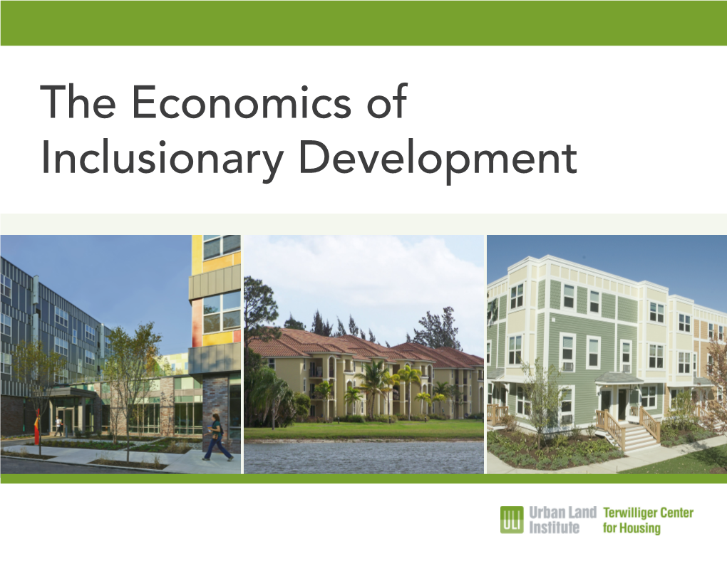 The Economics of Inclusionary Development ©2016 by the Urban Land Institute