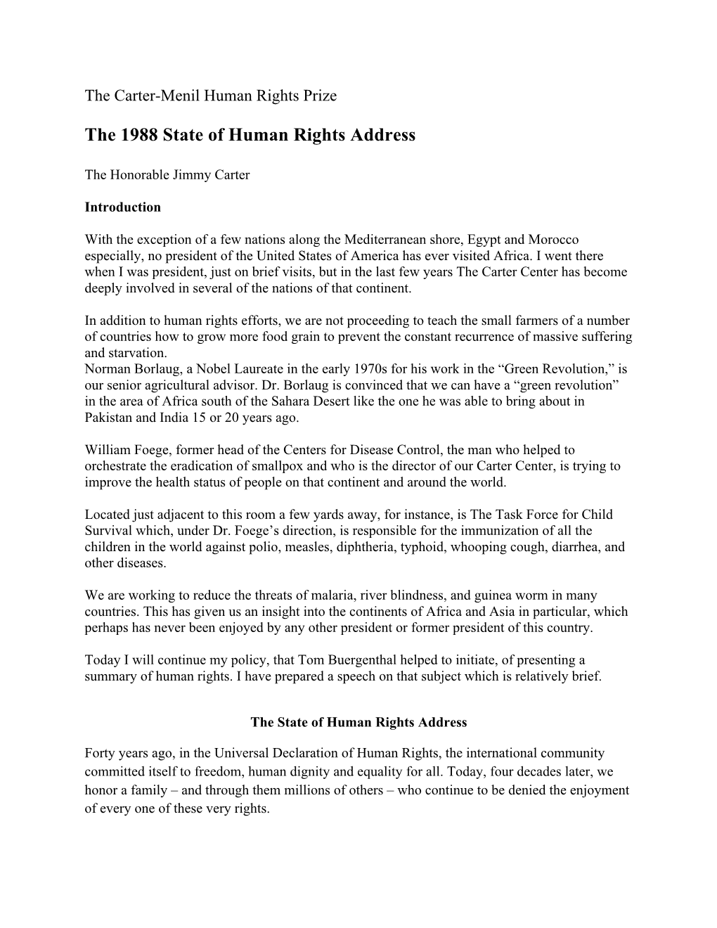 The 1988 State of Human Rights Address
