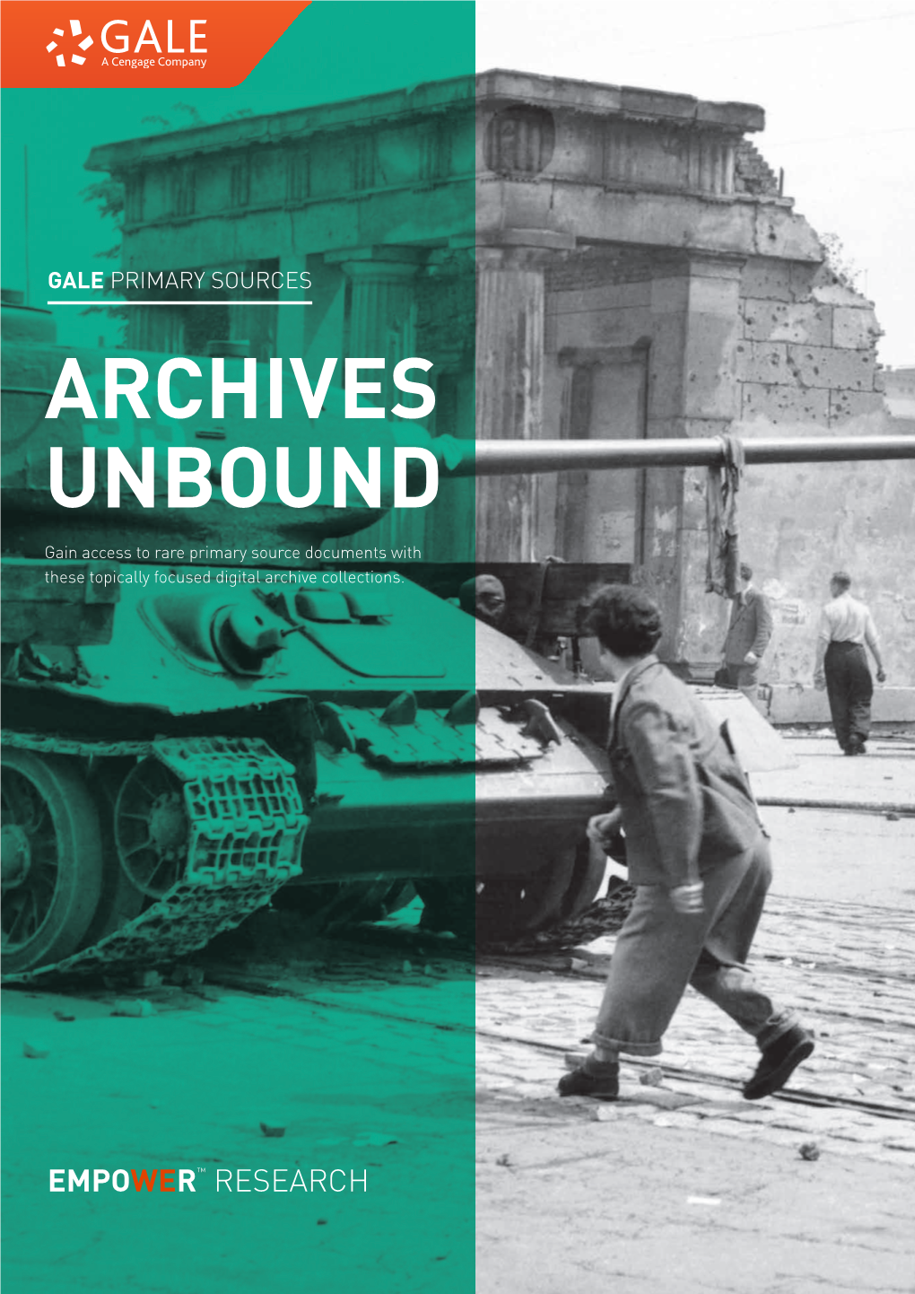 ARCHIVES UNBOUND Gain Access to Rare Primary Source Documents with These Topically Focused Digital Archive Collections