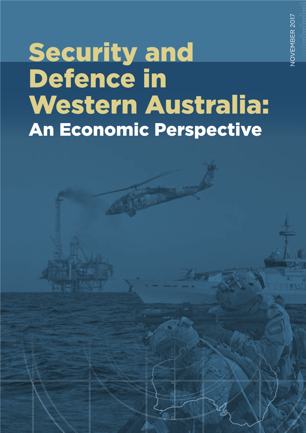 Security and Defence in Western Australia: an Economic Perspective