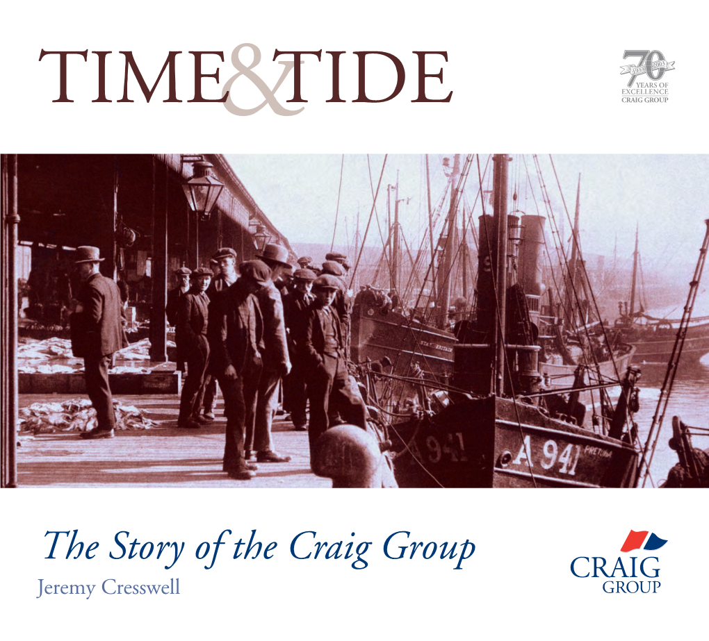 The Story of the Craig Group