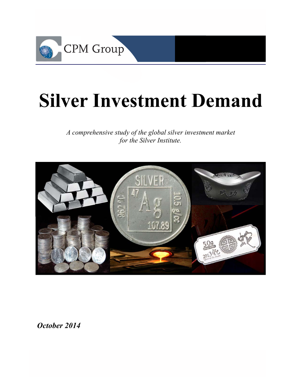 Cpm Group Silver Investment Demand 2014