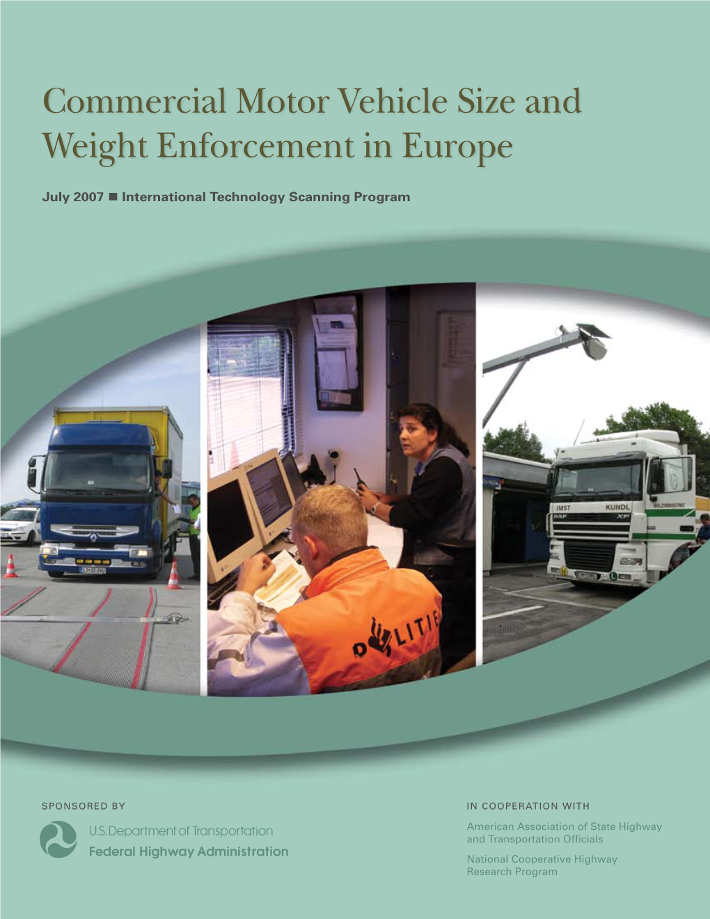 Commercial Motor Vehicle Size and Weight Enforcement in Europe