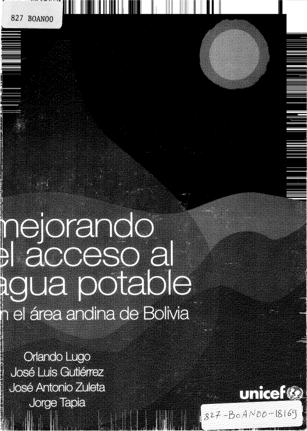 827 BOANOO Mejorando El Acceso Al Agua Potable En El Área Andina De Bolivia