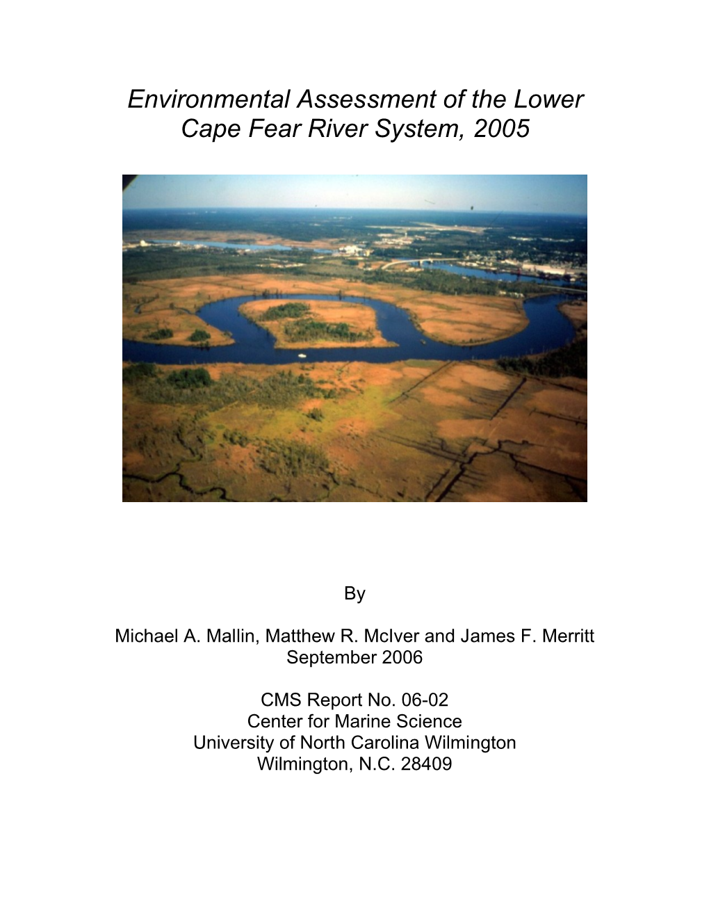 Environmental Assessment of the Lower Cape Fear River System, 2005