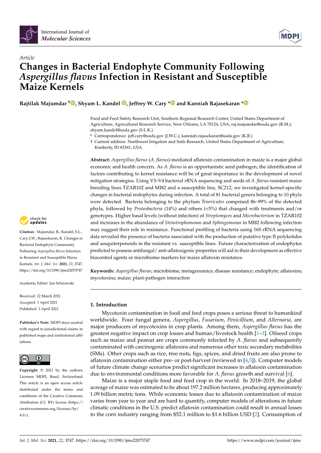 Changes in Bacterial Endophyte Community Following Aspergillus ﬂavus Infection in Resistant and Susceptible Maize Kernels
