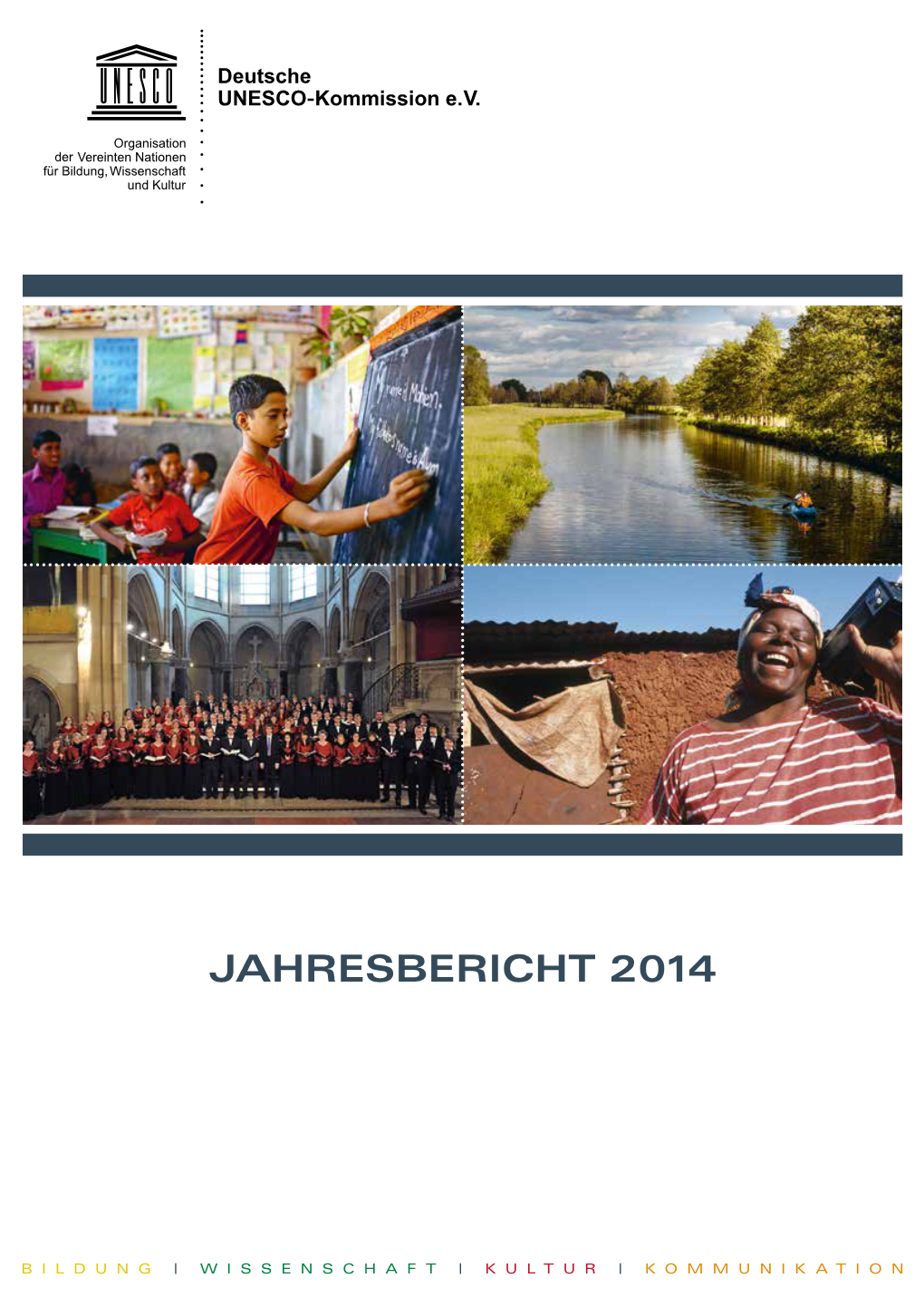 Jahresbericht Der Deutschen UNESCO-Kommission 2014
