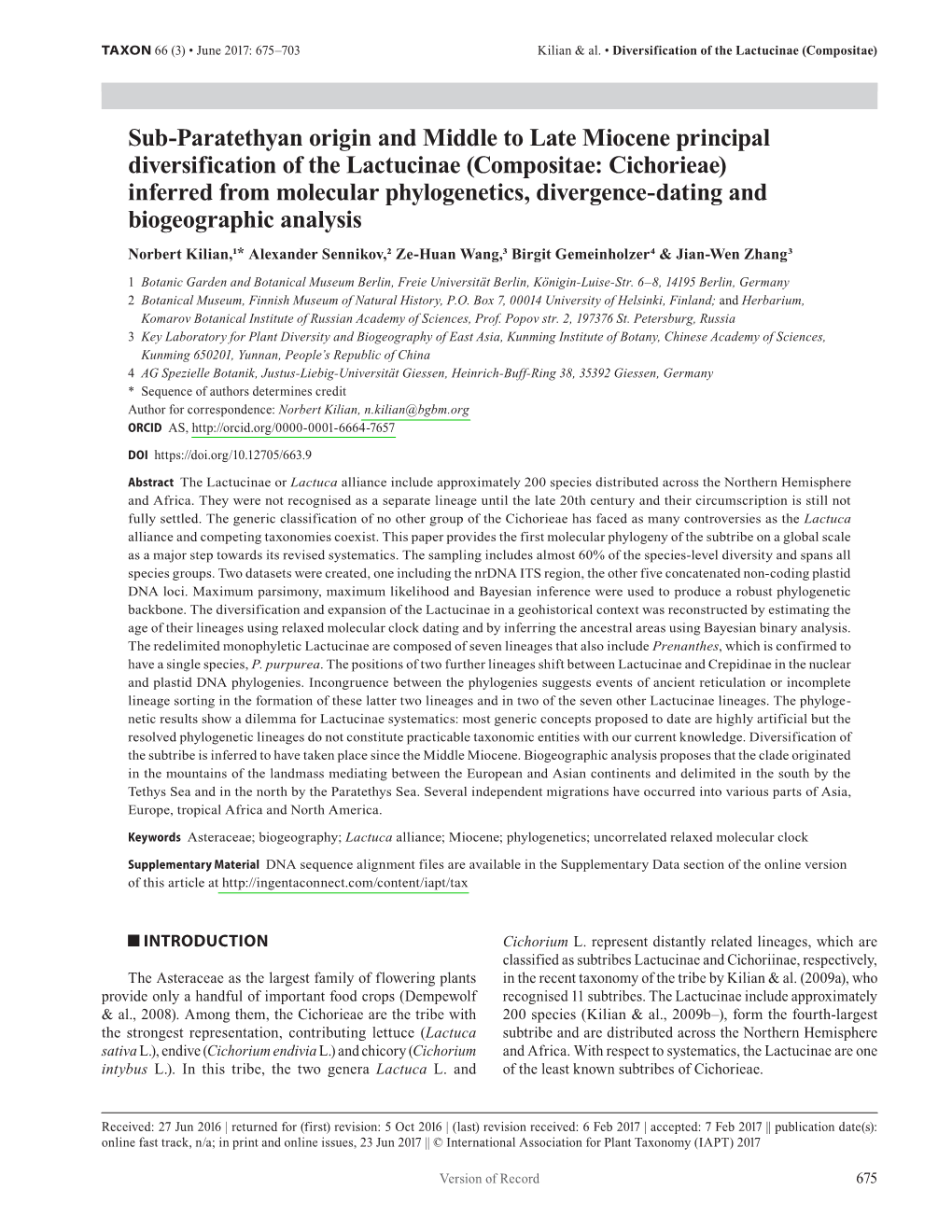 Sub-Paratethyan Origin and Middle to Late Miocene Principal