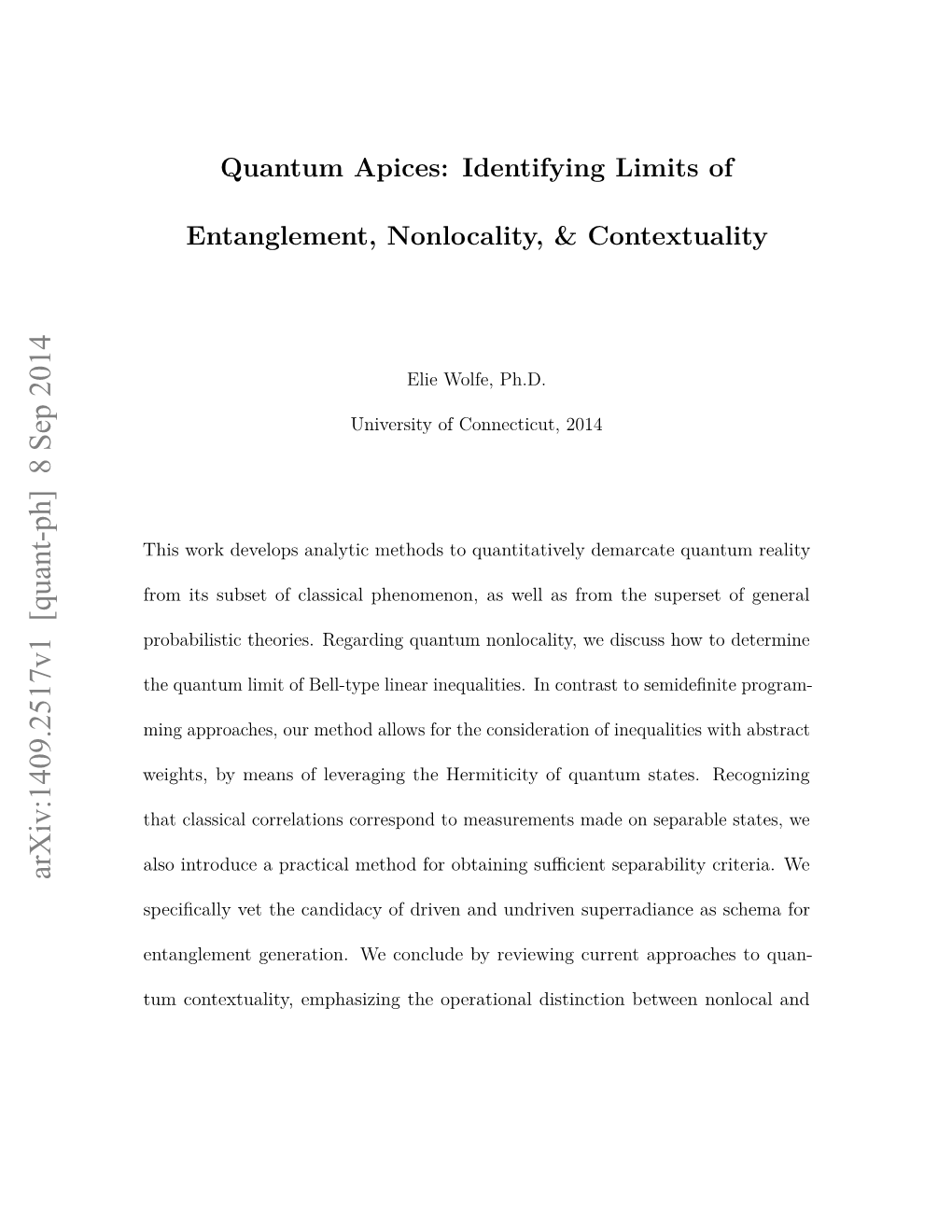 Quantum Apices: Identifying Limits of Entanglement, Nonlocality