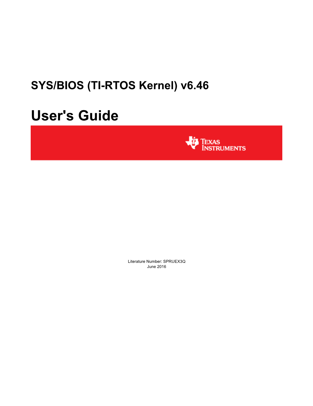 SYS/BIOS (TI-RTOS Kernel) V6.46 User's Guide