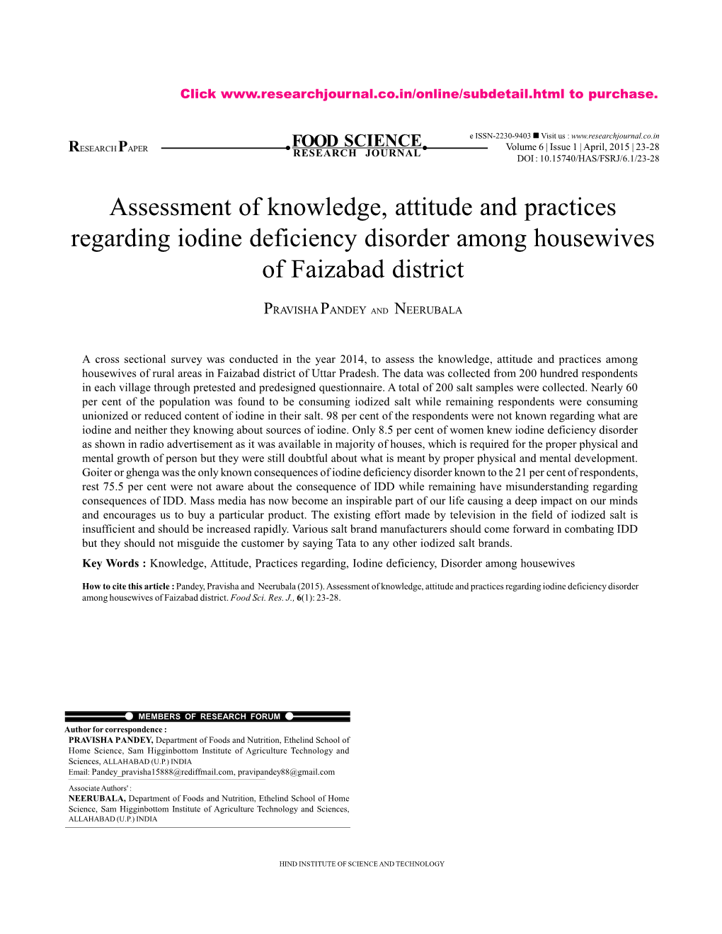 Assessment of Knowledge, Attitude and Practices Regarding Iodine Deficiency Disorder Among Housewives of Faizabad District